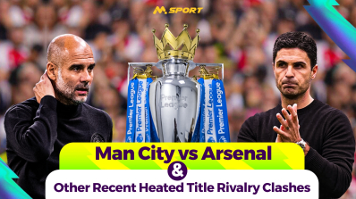 Man City vs Arsenal &amp; Other Recent Heated Title Rivalry Clashes